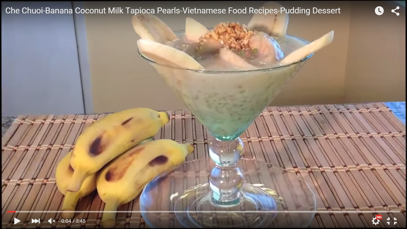 Vietnam Banana Coconut Milk Tapioca Pearls (chè chuối)